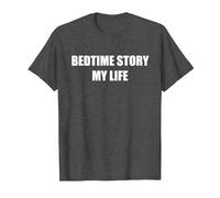 Bedtime Story My Life T-Shirt, Men, Dark Heather Grey, L
