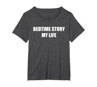 Bedtime Story My Life T-Shirt, Women's Plus, Dark Heather Grey, 1X
