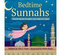Bedtime Sunnahs: Emulating the Prophet one night at a time