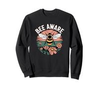 bee aware love bees for their incredible contributions Sweatshirt