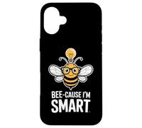 Bee Cause I Am Smart Back To School Teacher Case for iPhone 16 Plus