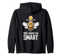 Bee Cause I Am Smart Back To School Teacher Zip Hoodie