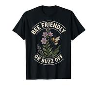 Bee Friendly Buzz Off Save The Bees Botanical Humor Value Graphic T-Shirt