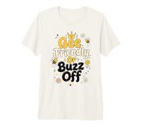 Bee Friendly Or Buzz Off Save The Bees Beekeeper Flower Premium T-Shirt