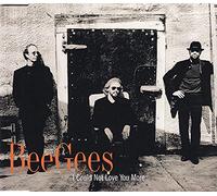 Bee Gees - Could Not Love You Mo Cds1 Del [CD 1]