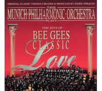 Bee Gees - Munich Philharmonic Orchestra plays the hits of-Classic love melodies
