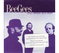 Bee Gees - Still Waters / Love Never Dies