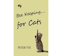 Bee Keeping for cats
