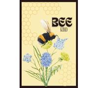 BEE kind - Dot Grid Pocket Notebook (4x6", 110 Pages): A Pocket-Sized Dot Grid Journal for Notes, Lists, and Kind Thoughts
