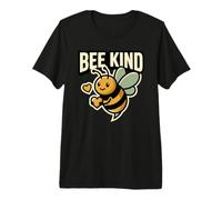 Bee Kind Enthusiast Matters Love Kindness Quote Positivity Premium T-Shirt