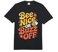 Bee Nice Or Buzz Off Funny Beekeeper Saying Honey Bees Comfort Colors Adult Heavyweight T-Shirt