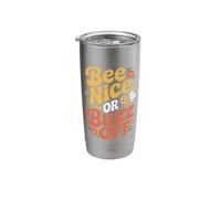 Bee Nice Or Buzz Off Funny Beekeeper Saying Honey Bees Stainless Steel Insulated Tumbler