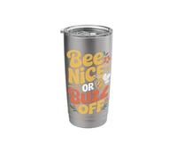 Bee Nice Or Buzz Off Funny Beekeeper Saying Honey Bees Stainless Steel Insulated Tumbler