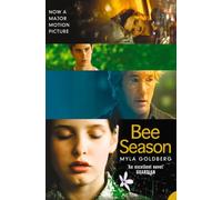 BEE SEASON: A Sharp Literary Novel Where Competitive Spelling Meets Ancient Mysticism