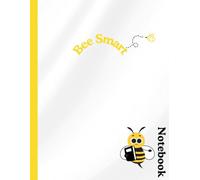 BEE SMART - Honey Bee Themed Lined Notebook: Cute 8.5"x11" Journal with 120 Pages | Perfect for School, Work, or Daily Notes