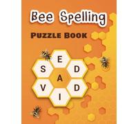 Bee Spelling Puzzle Book: Wheel Anagram Puzzles for Adults (Sequential Spelling Word Games)