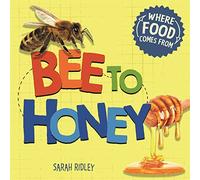 Bee to Honey