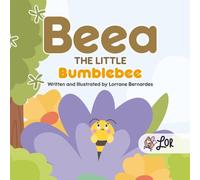 Beea the Little Bumblebee