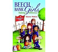 Beech Bank Girls: Making A Difference