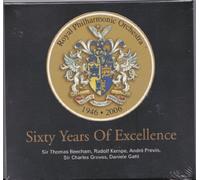 BeechamKempePrevin+ Royal Philharmonic - Sixty Years of Excellence