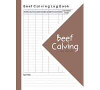 Beef Calving Log Book