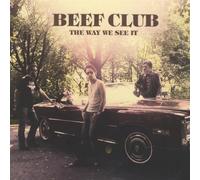Beef Club - Way We See It