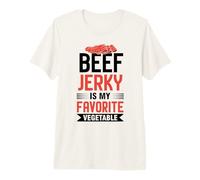 Beef Jerky is My Favorite Vegetable - Beef Jerky Premium T-Shirt