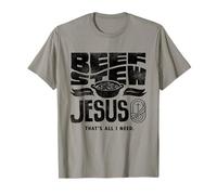 Beef Stew Jesus Thats All I Need Meat Lover T-Shirt