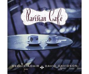 Beegie Adair & David Davidson - Parisian Cafe [New CD]