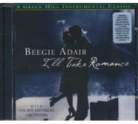 BEEGIE ADAIR: I'LL TAKE ROMANCE - CD