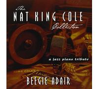 BEEGIE ADAIR - Nat King Cole Collection