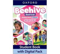 Beehive American: Starter Level: Student Book with Digital Pack: Print Student Book and 2 years' access to Student e-book, Workbook e-book, Online Practice and Student Resources.