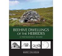 Beehive Dwellings of the Hebrides