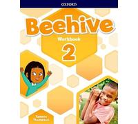 Beehive: Level 2: Workbook: Learn, grow, fly. Together, we get results!