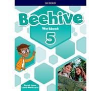 Beehive: Level 5: Workbook: Learn, grow, fly. Together, we get results!