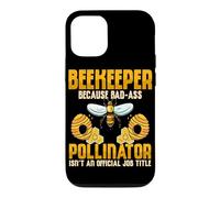 Beekeeper Because Bad-Ass Pollinator Isn't An Official Job Case for iPhone 12/12 Pro