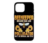 Beekeeper Because Bad-Ass Pollinator Isn't An Official Job Case for iPhone 16 Pro Max