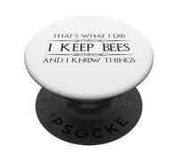 Beekeeper Gifts | I Keep Bees and I Know Things Beekeeping PopSockets Adhesive PopGrip