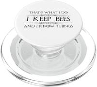 Beekeeper Gifts | I Keep Bees and I Know Things Beekeeping PopSockets PopGrip for MagSafe