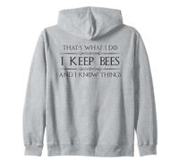 Beekeeper Gifts | I Keep Bees and I Know Things Beekeeping Zip Hoodie