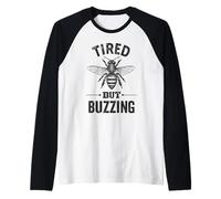 Beekeeper Honey Bee Farmer Tired But Buzzing Beekeeping Raglan Baseball Tee