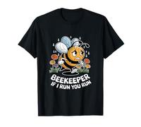 Beekeeper If I Run You Run Bee Apiary Beekeeping Honey Lover T-Shirt