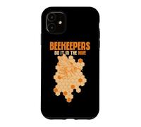 Beekeepers Do It In The Hive Honey Bee Beekeeping Case for iPhone 11