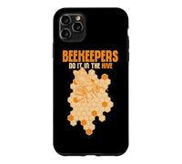 Beekeepers Do It In The Hive Honey Bee Beekeeping Case for iPhone 11 Pro Max