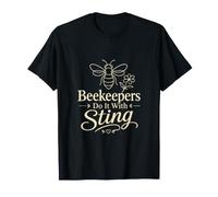 Beekeepers Do It with Sting Beekeeping Apiary T-Shirt