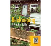 Beekeeping - A Practical Guide