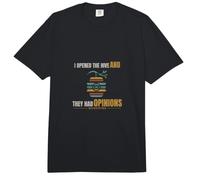 Beekeeping - I Opened The Hive and They Had - Bee Yard Comfort Colors Adult Heavyweight T-Shirt