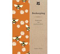 Beekeeping: Inspiration and Practical Advice for Beginners (Smallholding)