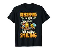 Beekeeping is Why Im Always Smiling Beekeeper Bee T-Shirt