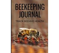 Beekeeping Journal: 60 Beehive Inspection Checklist Sheet | Gift for Beekeepers